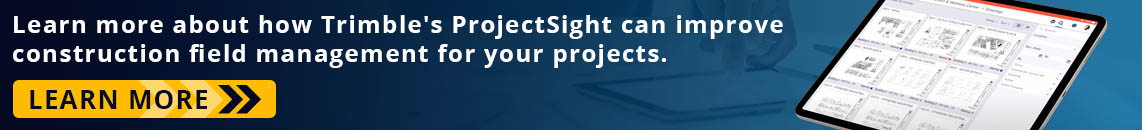 Learn More about ProjectSight field managment